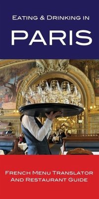 Eating & Drinking in Paris - Herbach, Andy