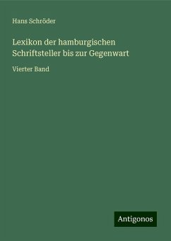 Lexikon der hamburgischen Schriftsteller bis zur Gegenwart - Schröder, Hans