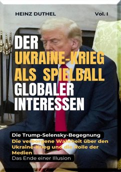 Cover Der Ukraine-Krieg als Spielball Globaler Interessen (eBook, ePUB)