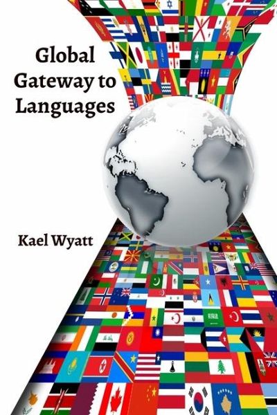 Global Gateway to Languages Global Gateway to Languages