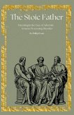 The Stoic Father - Parenting in the Face of Adversity- Sensory Processing Disorder The Stoic Father - Parenting in the Face of Adversity- Sensory Processing Disorder