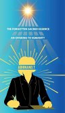 The Forgotten Sacred Essence