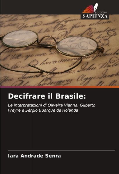 Decifrare il Brasile: Decifrare il Brasile: