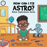 How Can I Fix Astro? How Can I Fix Astro?