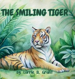 The Smiling Tiger - Grant, Lorrie D