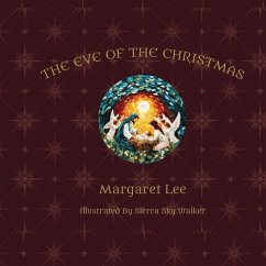 The Eve of the Christmas - Lee, Margaret