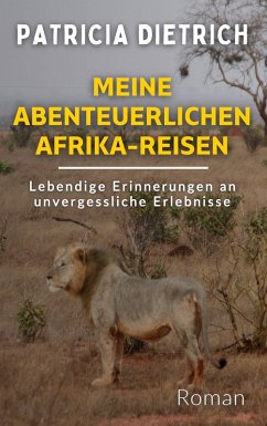 Cover Meine abenteuerlichen Afrika-Reisen