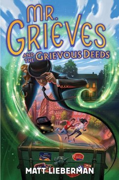 Cover Mr. Grieves and the Grievous Deeds