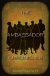The Ambassador Chronicles - Bild 1