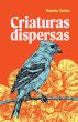 Criaturas dispersas (eBook, ePUB) - Bild 1