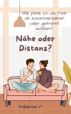Nähe oder Distanz ? (eBook, ePUB)