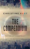The Compendium (The Variant Conspiracy, Book 2) The Compendium (The Variant Conspiracy, Book 2)