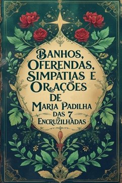 Cover Banhos, Oferendas, Simpatias e Orações de Maria Padilha das 7 Encruzilhadas