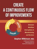 Create a Continuous Flow of Improvements