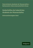 Denkschriften der kaiserlichen Akademie der Wissenschaften