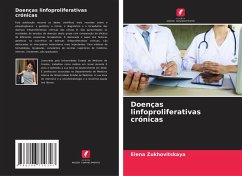 Doenças linfoproliferativas crónicas - Zukhovitskaya, Elena
