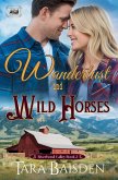 Wanderlust & Wild Horses Wanderlust & Wild Horses