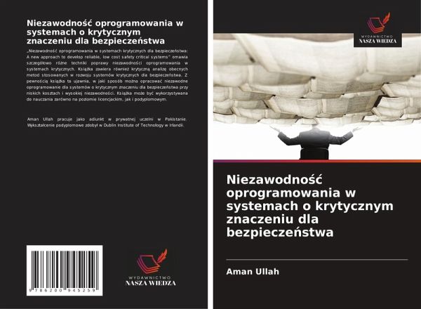 Niezawodno¿¿ oprogramowania w systemach o krytycznym znaczeniu dla bezpiecze¿stwa Niezawodno¿¿ oprogramowania w systemach o krytycznym znaczeniu dla bezpiecze¿stwa