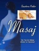 Masaj - Her Yas Icin Masaj Etkileri ve Teknikleri Masaj - Her Yas Icin Masaj Etkileri ve Teknikleri