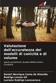 Valutazione dell'accuratezza dei modelli di conicità e di volume Valutazione dell'accuratezza dei modelli di conicità e di volume