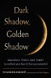 Dark Shadow, Golden Shadow - Bild 1