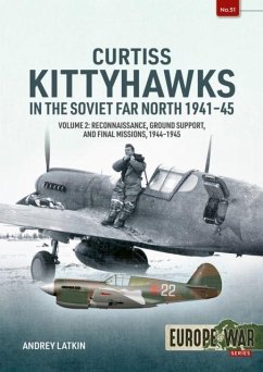 Cover Curtiss Kittyhawks in the Soviet Far North 1941-45 Volume 2