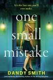 One Small Mistake One Small Mistake