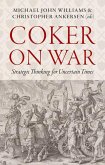 Coker on War Coker on War