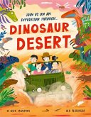 Dinosaur Desert Dinosaur Desert