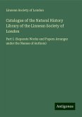 Catalogue of the Natural History Library of the Linnean Society of London Catalogue of the Natural History Library of the Linnean Society of London