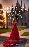 Crimson and Gold