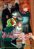 The Ancient Magus' Bride Vol. 21 The Ancient Magus' Bride Vol. 21