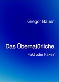 Das Übernatürliche (eBook, ePUB)