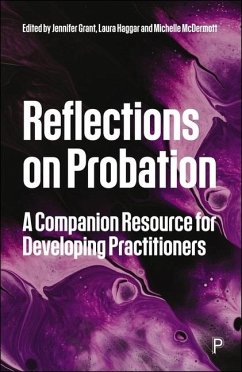 Reflections on Probation - Jennifer Grant; Laura Haggar; Michelle Mcdermott Reflections on Probation - Jennifer Grant; Laura Haggar; Michelle Mcdermott