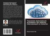 Tworzenie skalowalnych architektur dla aplikacji internetowych w chmurze Tworzenie skalowalnych architektur dla aplikacji internetowych w chmurze
