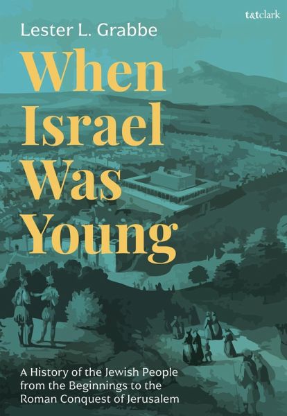 When Israel Was Young When Israel Was Young