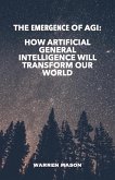 The Emergence of AGI (eBook, ePUB) The Emergence of AGI (eBook, ePUB)