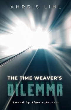 Cover The Time Weaver's Dilemma