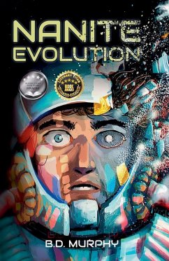 Nanite Evolution - Murphy, B. D.