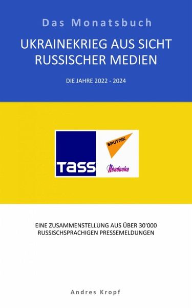 Ukrainekrieg aus Sicht russischer Medien (eBook, ePUB) Ukrainekrieg aus Sicht russischer Medien (eBook, ePUB)