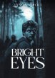 Bright Eyes - Bild 1