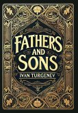 Fathers and Sons (Collector's Edition) (Laminated Hardback with Jacket) Fathers and Sons (Collector's Edition) (Laminated Hardback with Jacket)