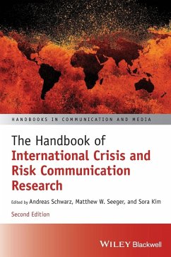 The Handbook of International Crisis and Risk Communication Research - A Schwarz