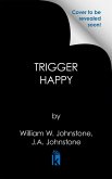 Trigger Happy Trigger Happy