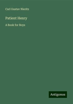 Patient Henry - Nieritz, Carl Gustav