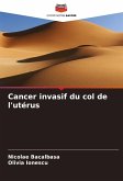 Cancer invasif du col de l'utérus
