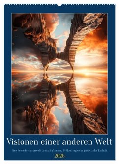 Cover Visionen einer anderen Welt (Wandkalender 2026 DIN A2 hoch), CALVENDO Monatskalender