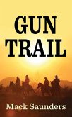 Gun Trail Gun Trail