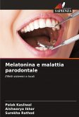 Melatonina e malattia parodontale Melatonina e malattia parodontale
