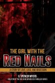 The Girl with the Red Nails The Girl with the Red Nails